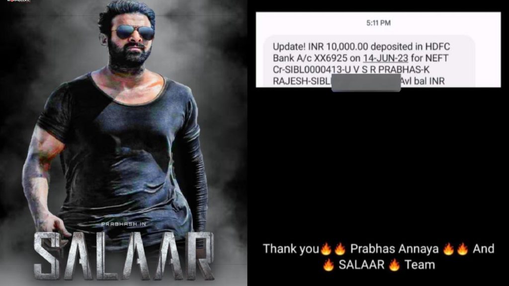 Prabhas deposits 10 thousand rupees to salaar movie team gone viral