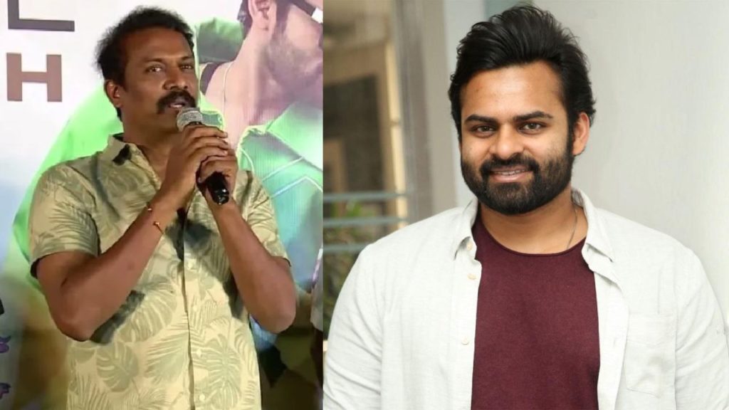 Samuthirakani remake bro into 12 languages and another movie with Sai Dharam Tej