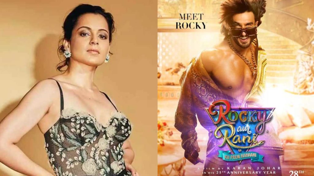 Kangana Ranaut sensational comments on Ranveer Singh Dressing in Rocky Aur Rani Ki Prem Kahani