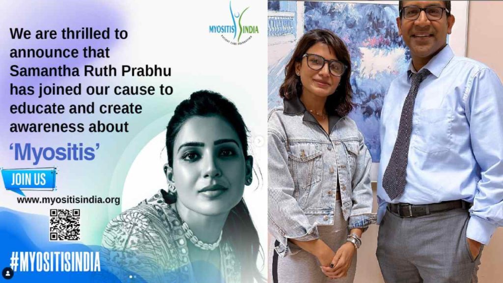 Samantha is brand ambassador for Myositis India to bring awareness