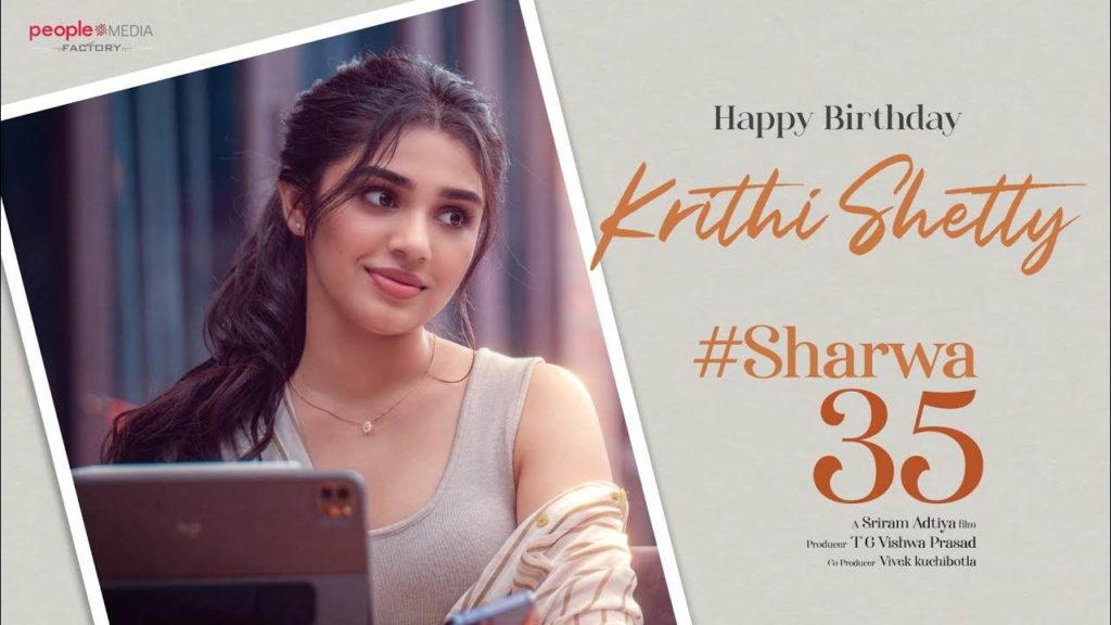 Krithi Shetty special video out from Sharwa35 on her birthday