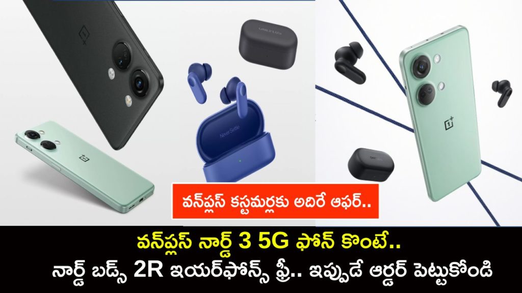 OnePlus Nord 3 5G buyers will get free OnePlus Nord Buds 2R wireless earphones