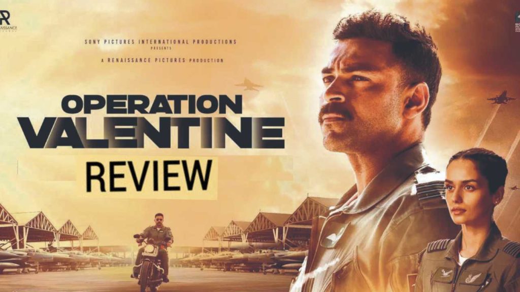 Varun Tej Manushi Chhillar Operation Valentine movie review