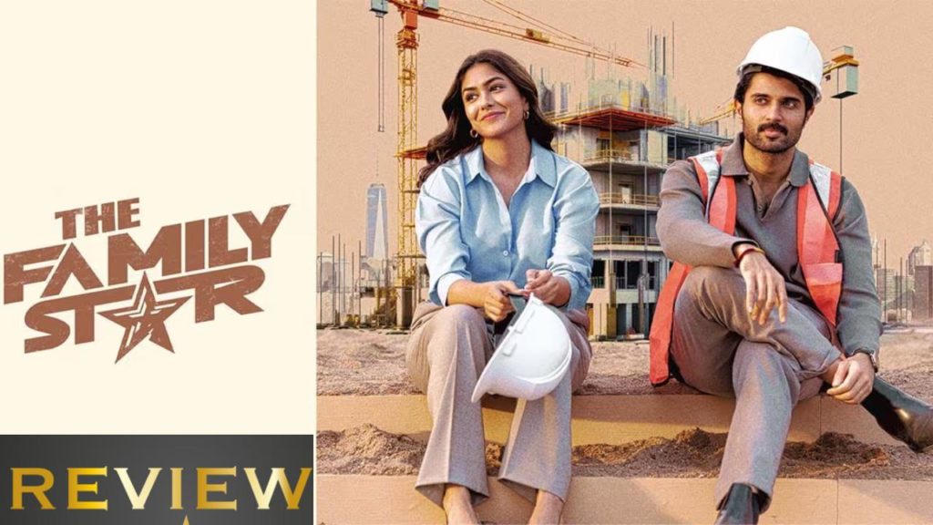 Vijay Deverakonda Mrunal Thakur Family Star Movie Review and Rating
