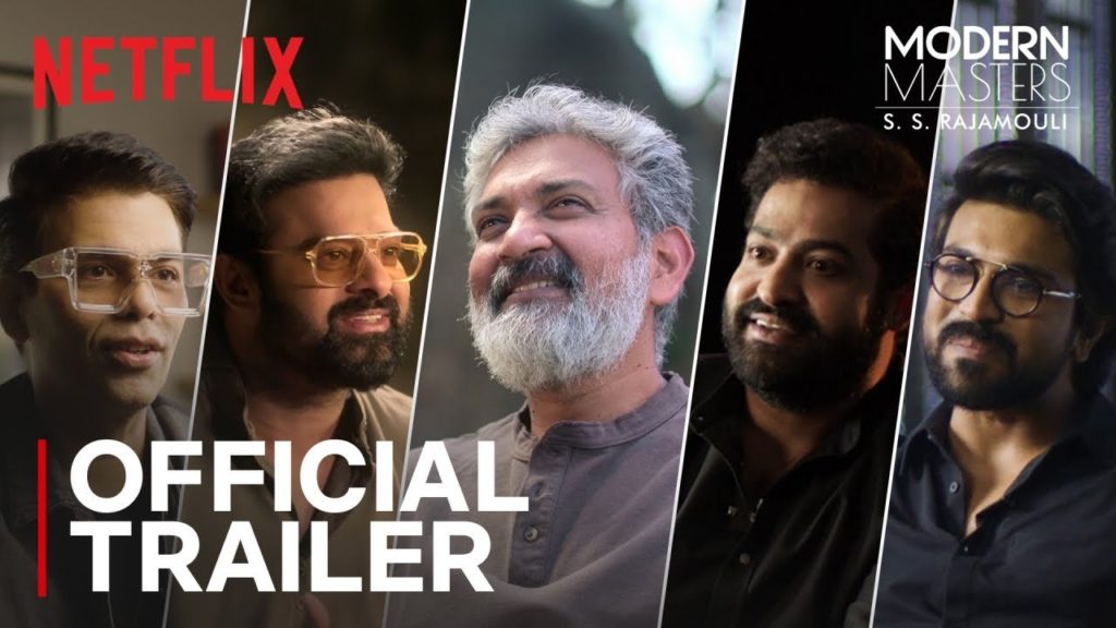 Netflix Rajamouli Documentary Modern Masters Trailer Released