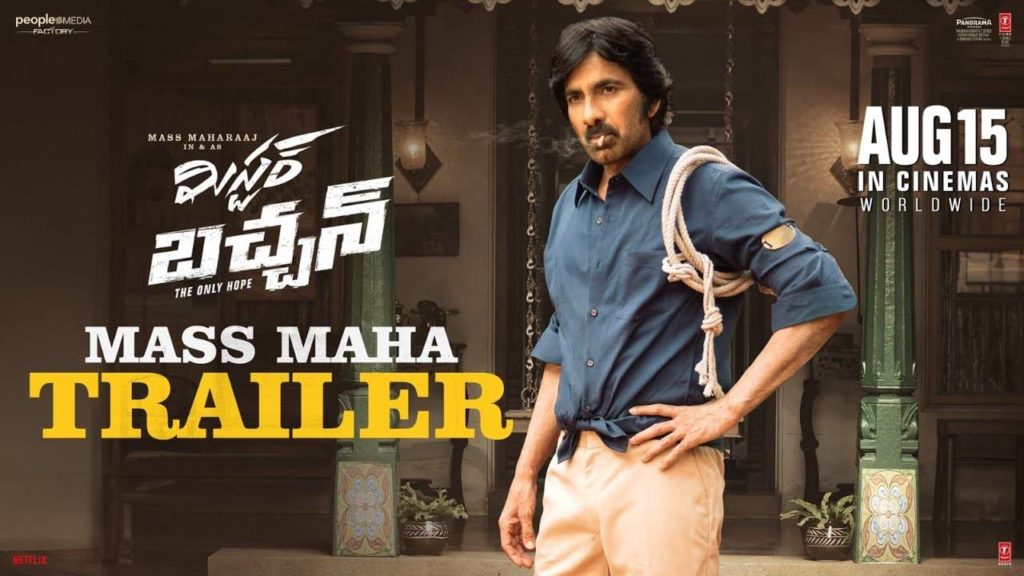 Raviteja Mr Bachchan Trailer out now