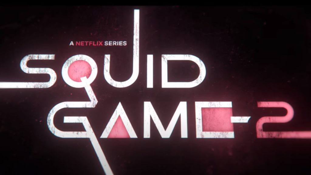 Netflix Announced Squid Game Season 2 Release Date Announced